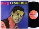 Pipo Y La Superior - Con Victor Bodon LP - Cotique - Rare Latin Mono VG+