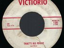 The Vendors (The Invictors) That's All Right/ All Lovers 45 Victiorio Doo-Wop vg