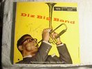 LP - DIZZY GILLESPIE - DIZ BIG BAND -MONO-TRUMPET VERVE -AUTOGRAPHED   - NM