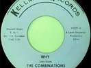 The Combinations with Kenneth Wells & Band / Why / Come Back Kellmac Record 1007