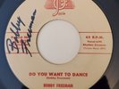 Bobby Freeman DO YOU WANT TO DANCE / BIG FAT WOMAN (SIGNED 45) #835 PLAYS VG++
