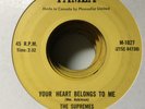 SUPREMES - YOUR HEART BELONGS TO ME -CANADIAN TAMLA M-1027.