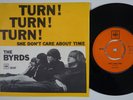 BYRDS Turn Turn Turn STUNNING RARE Denmark Norway 45 danish GARAGE psych HEAR