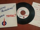 du Super TOTAL ?  - Rare 45t Pub / Publicitaire  / TOTAL  / essence / 1963