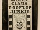 David Peel & The Lower East Side, Santa Claus Rooftop Junkie1974 Vinyl LP SEALED