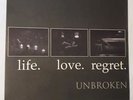 Unbroken - Life Love Regret - Vinyl LP- 1994