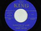 Blues R&B 45 - Johnny Watson - Gangster Of Love - King - VG+
