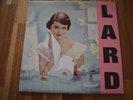 Lard - Pure Chewing Satisfaction (Vinyl)