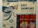 Dotty Evans Columbia  Playtime 416 JCO51721 Suzy Snowflake Children’s 78 RPM V+