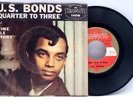 GARY U.S. BONDS - QUARTER TO THREE / TIME OLE STORY - SOUL 45 &  PICTURE SLEEVE