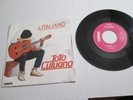 Toto Cutugno 45 Vinyl L'Italiano / SARA 7
