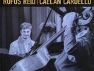 Rufus Reid, Caelan Cardello - Rufus Reid Presents Caelan Cardello - LP