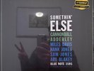 Cannonball Adderley - Somethin' Else - JAZZ *SEALED/MFSL*