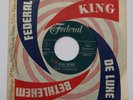 EDDIE CLEARWATER I Was Gone Original US 45 Federal RnB RnR BLUES 7”