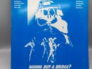 Wanna Buy a Bridge? Vinyl LP Rough Trade USA 1980, Slits, Raincoats, Scritti.