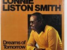 Lonnie Liston Smith “Dreams Of Tomorrow” LP/Doctor Jazz FW38447 (NM) 1983 Shrink