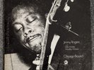 JIMMY ROGERS 'CHICAGO BOUND' RARE HEAVY SLAB OF BLUES  ABSOLUTELY TASTY PICKINS'