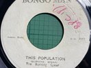 THE BURNING SPEAR This Population BONGO MAN FCD 7611 1972 Jamrec Vinyl 7” Single