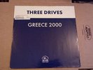Three Drives - Greece 2000 - Hooj Choons - Trance 12” Vinyl Record - Free P&P