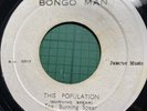The BURNING SPEAR This Population BONGO MAN FCD7011 BM00019 1972 Vinyl 7” Single
