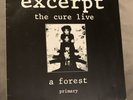 The Cure EP Excerpt The Cure Live LP - 1984 German Pressing A Forest / Primary