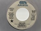 MANDRILL- Too Late- Arista Modern Soul / Northern Soul DJ Promo 45 VG++