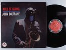 JOHN COLTRANE Kulu Se Mama IMPULSE LP VG+ gatefold d