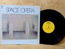 SPACE OPERA 