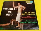 ALFREDO GUTIERREZ Y SU ACORDEÓN - CUMBIA DE ORO LP