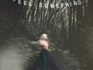 Movements Feel Something Limited Opaque Flume Vinyl LP Limited Edition #/1000