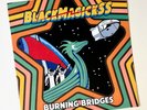 BLACK MAGICK SS New Album 'BURNING BRIDGES' + 3 Stickers VINYL LP / BRAND NEW