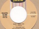 T.J. Williams Baby I need You Josie  Soul Northern Motown