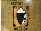 13TH FLOOR ELEVATORS - “Bull Of The Woods” (1969) Original Rare