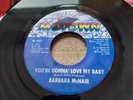Northern Soul Record BARBARA Mcnair You're Gonna Love My Baby