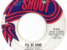 FREDDIE SCOTT I'll Be Gone on Shout northern soul 45 HEAR