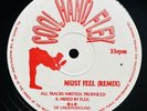 Cool Hand Flex - Must Feel Orig & Remix - Rare Breakbeat Jungle Drum & Bass