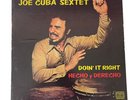 Joe Cuba Sextet Doin' It Right = Hecho Y Derecho LP Vinyl Record Album Latin