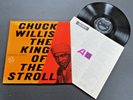 Chuck Willis King of the Stroll Atlantic LP VG orig. inner sleeve VG+ cover 1958