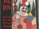 Acid Bath - When the Kite String Pops. (2004) Goatwhore Dax Riggs