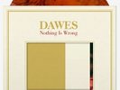 Dawes Nothing Is Wrong 2 LP Ltd Blood Moon Vinyl + 7