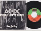 AC/DC * Whole Lotta Rosie * 1977 Holland / Dutch 45 * ACDC * HARD ROCK *
