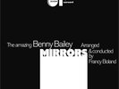 Benny Bailey - Mirrors [New Vinyl LP]