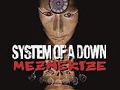 System Of A Down - Mezmerize - New Vinyl Record - H600z