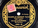 Paul Ash and his Orchestra : I do   do you / Dreaming... 78 rpm BRUNSWICK 2983