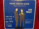 Frank Sinatra Show-Welcome Home Elvis Limited Edition Lp-RARE  EX Vinyl & Cover