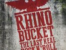 Last Real Rock N Roll by Rhino Bucket (Record, 2018)