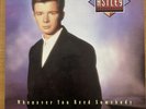 Rick Astley Whenever You Need Somebody Vinyl LP RCA Never Gonna Give You Up