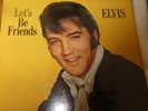 ELVIS PRESLEY. LETS BE FRIENDS. RCA CAMDEN CAS 2498 (1970)