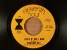 Powerplant  Rock N' Roll Man/Hot Mama  Hard Rock  1973 Eleventh Hour