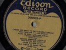 Anna Case–Somewhere A Voice Is Calling  Edison Disc, 1927, 40 Minute 12